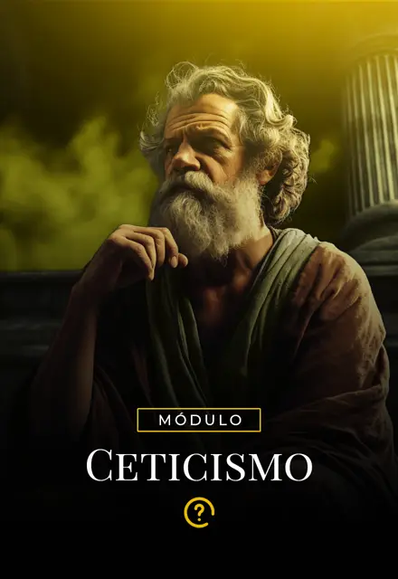 Módulo: Ceticismo