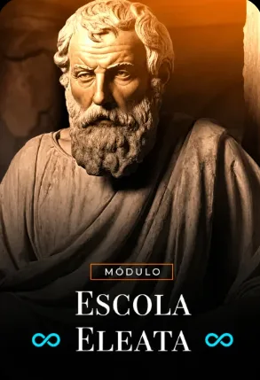 Módulo: Escola Eleata